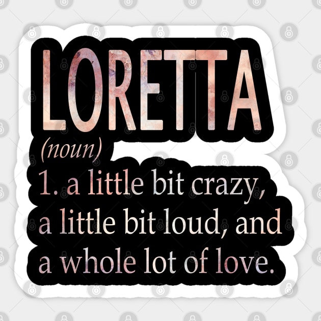 Loretta Girl Name Definition Sticker by ThanhNga